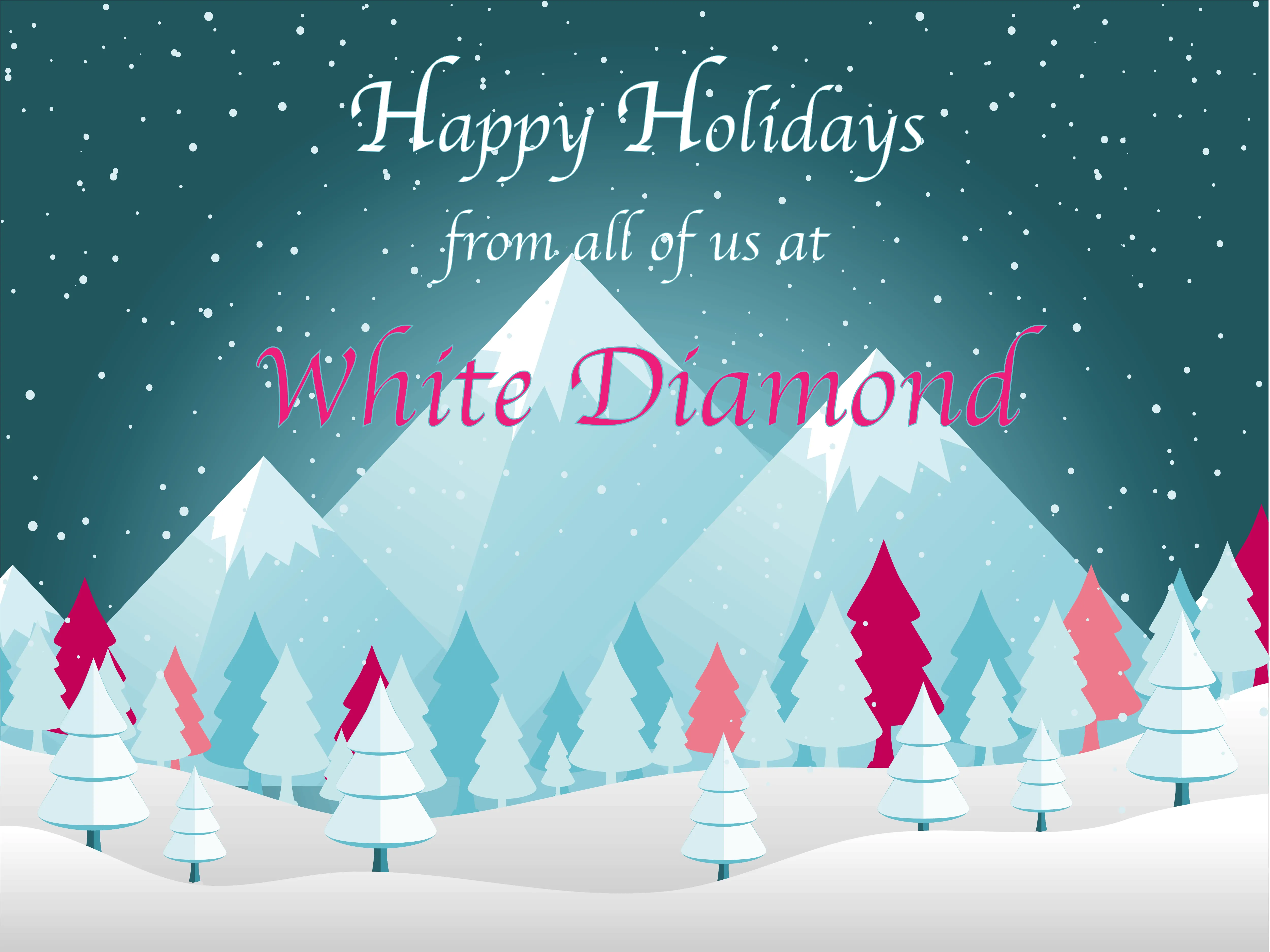 Happy Holidays from White Diamond