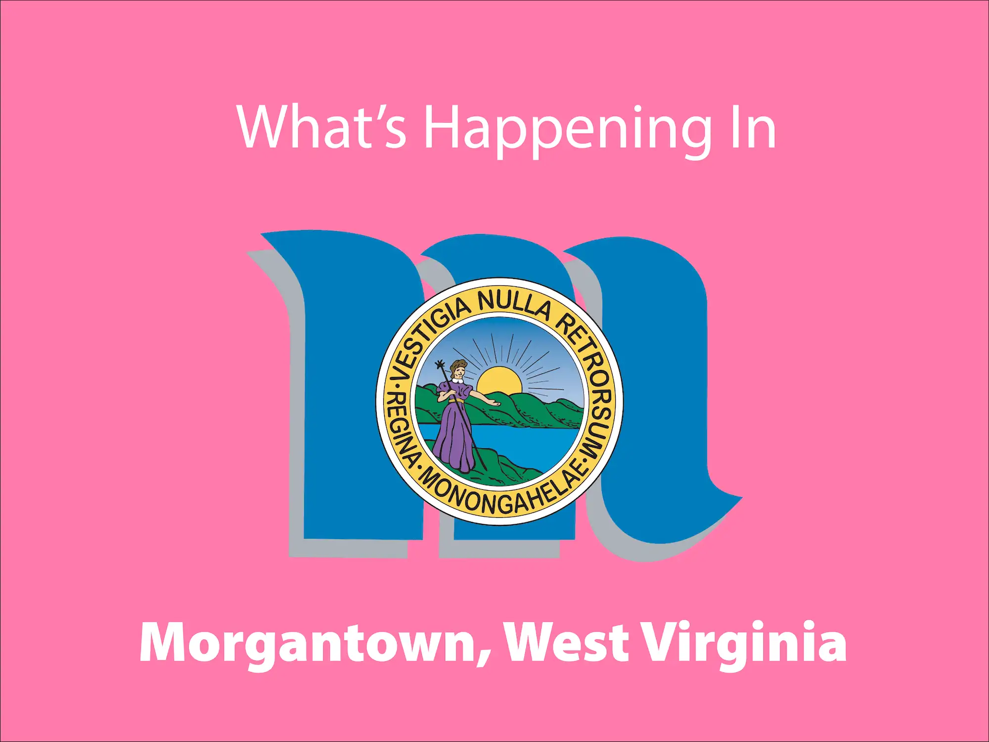 Morgantown Events Calendar